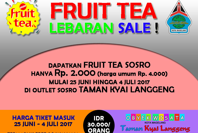 PROMO FRUIT TEA LEBARAN TAMAN KYAI LANGGENG 2017