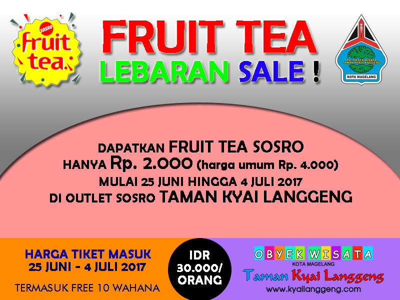 PROMO FRUIT TEA LEBARAN TAMAN KYAI LANGGENG 2017